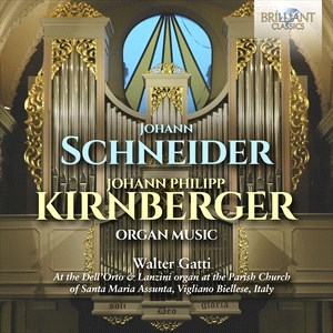 Kirnberger Johann Philipp Schneid - Schneider & Kirnberger: Organ Music i gruppen Externt_Lager / Naxoslager hos Bengans Skivbutik AB (4255659)