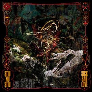 Stiu Nu Stiu - Sick Sad Love i gruppen VINYL / Hårdrock/ Heavy metal hos Bengans Skivbutik AB (4255909)