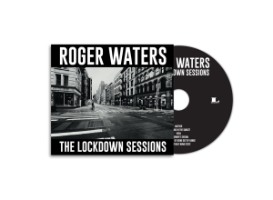 Waters Roger - The Lockdown Sessions i gruppen CD / Pop-Rock hos Bengans Skivbutik AB (4256397)
