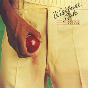 Wishbone Ash - There's The Rub i gruppen CD / Pop-Rock hos Bengans Skivbutik AB (4256416)