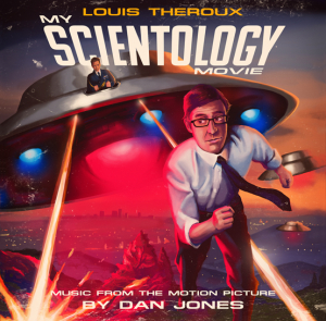 Jones Dan - Louis Theroux - My Scientology Movie i gruppen VI TIPSAR / Record Store Day / RSD-Rea / RSD50% hos Bengans Skivbutik AB (4256639)