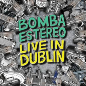 Bomba Estereo - Live In Dublin (Splatter Vinyl) (Rsd) i gruppen KAMPANJER / Vi Tipsar / Record Store Day / RSD2022 hos Bengans Skivbutik AB (4257465)