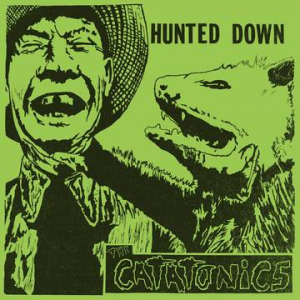 Catatonics - Hunted Down (Rsd) i gruppen KAMPANJER / Vi Tipsar / Record Store Day / RSD2022 hos Bengans Skivbutik AB (4257467)