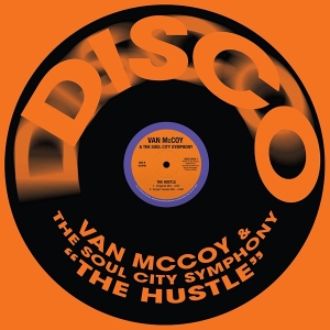 Mccoy Van / The Soul City Orchest - Hustle i gruppen Kampanjer / Record Store Day / RSD2022 hos Bengans Skivbutik AB (4257672)
