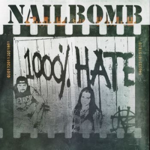 Nailbomb - 1000% Hate (2 Cd) i gruppen CD / Hårdrock/ Heavy metal hos Bengans Skivbutik AB (4258001)