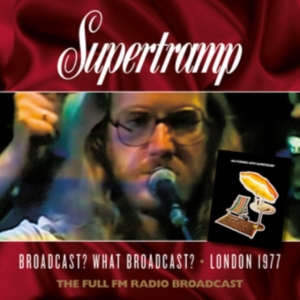 Supertramp - Broadcast What Broadcast, Live 1977 i gruppen CD / Pop-Rock hos Bengans Skivbutik AB (4258134)