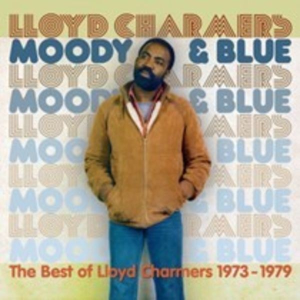 Lloyd Charmers - Moody And Blue - The Best Of Lloyd i gruppen CD / Reggae hos Bengans Skivbutik AB (4258145)