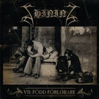 Shining - Vii / Född Förlorare (Vinyl Lp) i gruppen VINYL / Hårdrock hos Bengans Skivbutik AB (4258147)