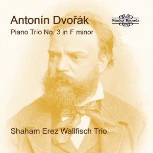 Dvorak Antonin - Piano Trio No. 3 In F Minor i gruppen Externt_Lager / Naxoslager hos Bengans Skivbutik AB (4258207)