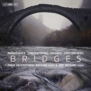 Constantinidis Dinos Constantinid - Bridges - Works For Violin & Piano i gruppen MUSIK / SACD / Klassiskt hos Bengans Skivbutik AB (4258213)