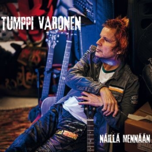 Tumppi Varonen - Näillä Mennään i gruppen CD / Finsk Musik,Pop-Rock hos Bengans Skivbutik AB (4258401)