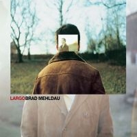 Brad Mehldau - Largo i gruppen VINYL / Jazz/Blues hos Bengans Skivbutik AB (4258418)