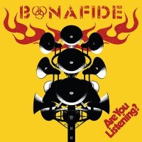 BONAFIDE - ARE YOU LISTENING? i gruppen VI TIPSAR / Bengans Julklappstips 2023 hos Bengans Skivbutik AB (4258514)