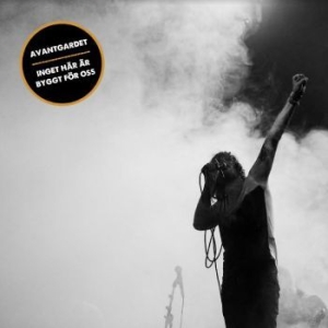 Avantgardet - Inget Här Är Byggt För Oss i gruppen VINYL / Pop-Rock,Svensk Musik hos Bengans Skivbutik AB (4258982)