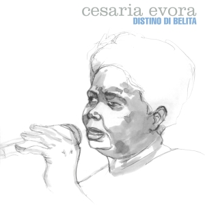 Evora Cesaria - Distino Di Belita i gruppen ÖVRIGT / Music On Vinyl - Vårkampanj hos Bengans Skivbutik AB (4259216)