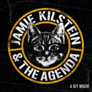 Jamie Kilstein & The Agenda - A Bit Much i gruppen ÖVRIGT / Övrigt / aub hos Bengans Skivbutik AB (4259327)