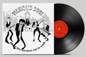 Diamond Dogs - About The Hardest Nut To Crack (Bla i gruppen VINYL / Pop-Rock hos Bengans Skivbutik AB (4259331)