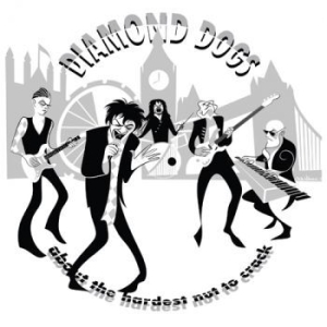 Diamond Dogs - About The Hardest Nut To Crack i gruppen CD / Pop-Rock hos Bengans Skivbutik AB (4259380)