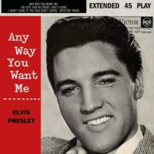 Elvis Presley - Any Way You Want Me (South Africa) i gruppen ÖVRIGT / Övrigt / aub hos Bengans Skivbutik AB (4259429)