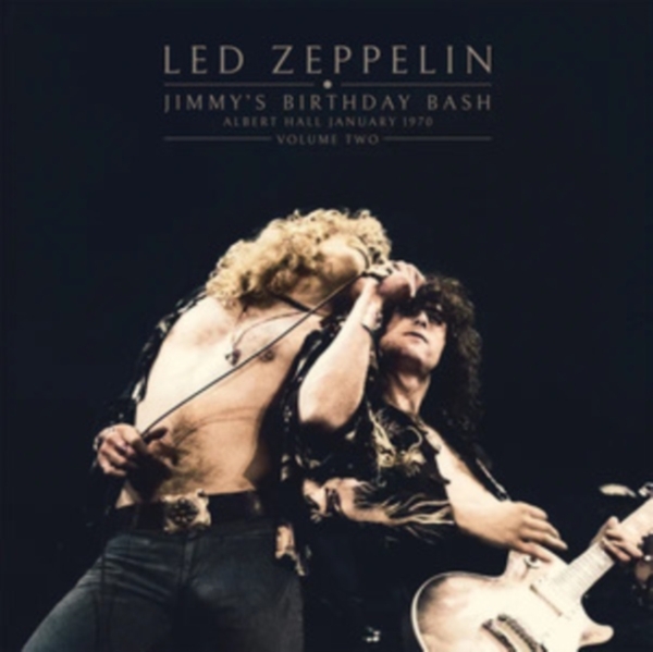 Led Zeppelin - Jimmys Birthday Bash Vol. 2 (Vinyl i gruppen VINYL / Toppsäljare hos Bengans Skivbutik AB (4259474)
