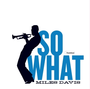 Miles Davis - So What i gruppen Minishops / Miles Davis hos Bengans Skivbutik AB (4259522)