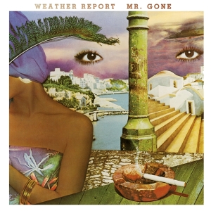 Weather Report - Mr. Gone i gruppen ÖVRIGT / Music On Vinyl - Vårkampanj hos Bengans Skivbutik AB (4259578)