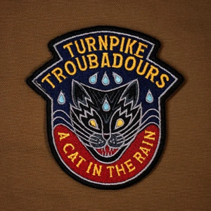 Turnpike troubadours - A Cat In The Rain i gruppen VINYL / Country hos Bengans Skivbutik AB (4259873)