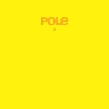 Pole - 3 i gruppen VINYL / Dans/Techno hos Bengans Skivbutik AB (4259963)