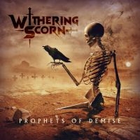 Withering Scorn - Prophets Of Demise i gruppen CD / Hårdrock hos Bengans Skivbutik AB (4260555)