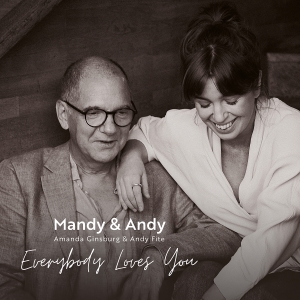 Amanda Ginsburg & Andy Fite - Everybody Loves You i gruppen ÖVRIGT / CRM - Svensk jazz både lp och cd hos Bengans Skivbutik AB (4260827)
