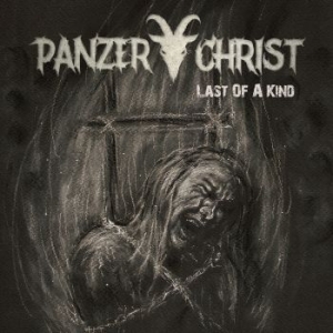 Panzerchrist - Last Of A Kind i gruppen CD / Hårdrock/ Heavy metal hos Bengans Skivbutik AB (4260927)