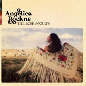 Rockne Angelica - The Rose Society i gruppen VINYL / Country hos Bengans Skivbutik AB (4260980)