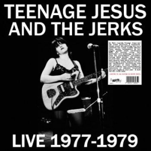 Teenage Jesus & The Jerks - Live 1977-1979 (White Vinyl) i gruppen VINYL / Hårdrock/ Heavy metal hos Bengans Skivbutik AB (4260991)