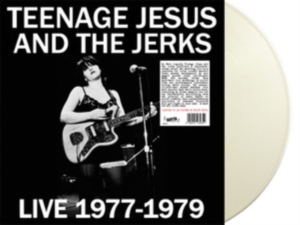 Teenage Jesus & The Jerks - Live 1977-1979 (White Vinyl) i gruppen VINYL / Hårdrock/ Heavy metal hos Bengans Skivbutik AB (4260991)