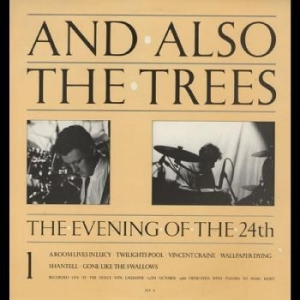 And Also The Trees - The Evening Of The 24Th i gruppen CD / Pop-Rock hos Bengans Skivbutik AB (4261117)