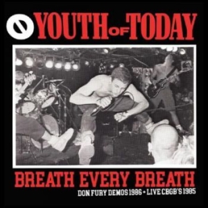 Youth Of Today - Breath Every Breath: Don Fury Demos i gruppen VINYL / Rock hos Bengans Skivbutik AB (4261265)