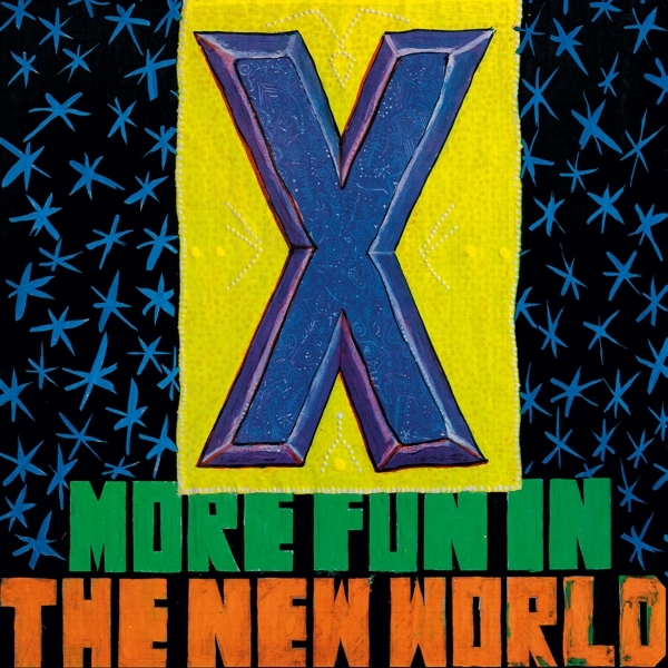 X - More Fun In The New World i gruppen VINYL / Toppsäljare hos Bengans Skivbutik AB (4261356)