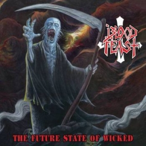 Blood Feast - The Future State Of Wicked i gruppen VINYL / Hårdrock hos Bengans Skivbutik AB (4261544)