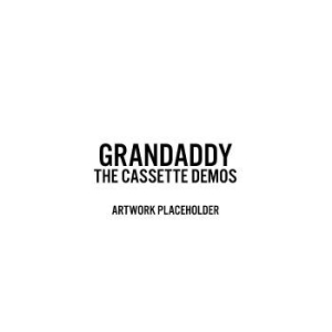 Grandaddy - Sumday: The Cassette Demos i gruppen VINYL / Pop-Rock hos Bengans Skivbutik AB (4261556)