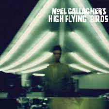 Gallagher's Noel High Flying Birds - Noel Gallagher's High Flying Birds i gruppen VINYL / Pop hos Bengans Skivbutik AB (4261558)