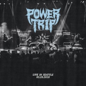 Power Trip - Live In Seattle 05.28.2018 i gruppen CD / Hårdrock hos Bengans Skivbutik AB (4261617)