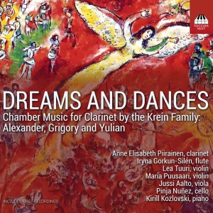 Krein Alexander Krein Grigory K - Dreams & Dances - Clarinet Chamber i gruppen Externt_Lager / Naxoslager hos Bengans Skivbutik AB (4261641)