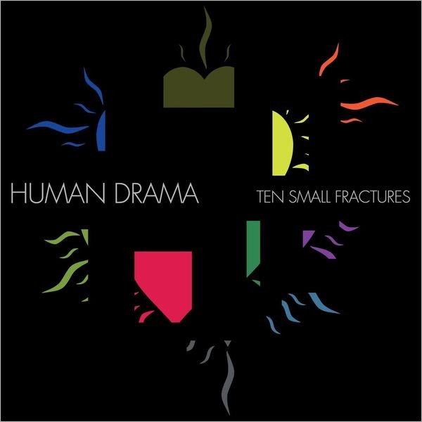 Human Drama - Ten Small Fractures i gruppen VINYL / Pop hos Bengans Skivbutik AB (4262009)