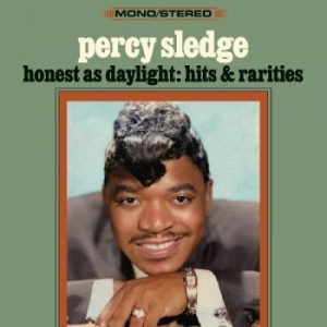 Sledge Percy - Honest As Daylight:  Hits & Raritie i gruppen CD / RNB, Disco & Soul hos Bengans Skivbutik AB (4262104)
