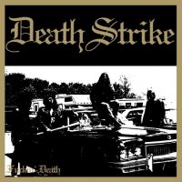 Death Strike - Fuckin' Death i gruppen MUSIK / Dual Disc / Hårdrock hos Bengans Skivbutik AB (4262106)