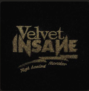 Velvet Insane - High Heeled Monster (Sun Yellow Vin i gruppen VINYL / Pop-Rock hos Bengans Skivbutik AB (4262615)