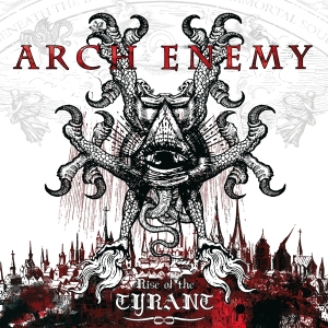 Arch Enemy - Rise Of The Tyrant (Re-Issue 2023) i gruppen CD / Hårdrock hos Bengans Skivbutik AB (4263805)