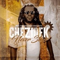 Chezidek - Never Stop i gruppen CD / Reggae hos Bengans Skivbutik AB (4265156)