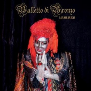 Balletto Di Bronzo - Lemures i gruppen CD / Pop hos Bengans Skivbutik AB (4265159)