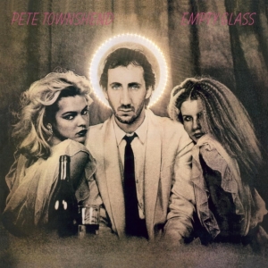 Pete Townshend - Empty Glass (Half Speed Remastered i gruppen VINYL / Pop-Rock hos Bengans Skivbutik AB (4265221)